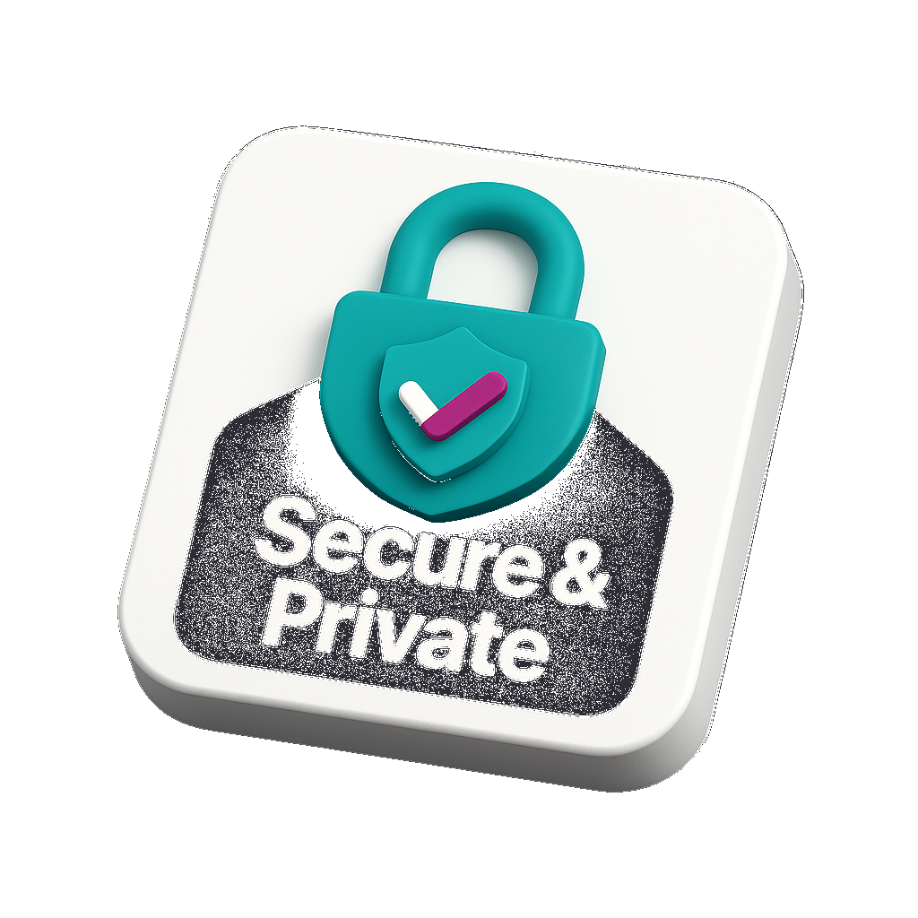 Secure & Private